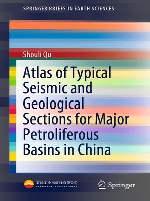 cover image of Atlas of Typical Seismic and Geological Sections for Major Petroliferous Basins in China